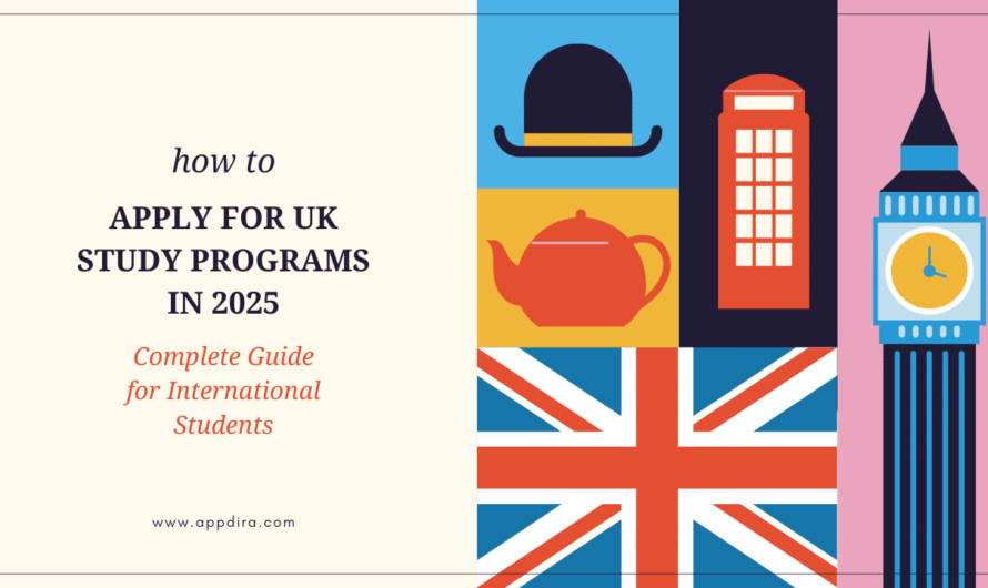 How to Apply for UK Study Programs in 2025 – Complete Guide for International Students