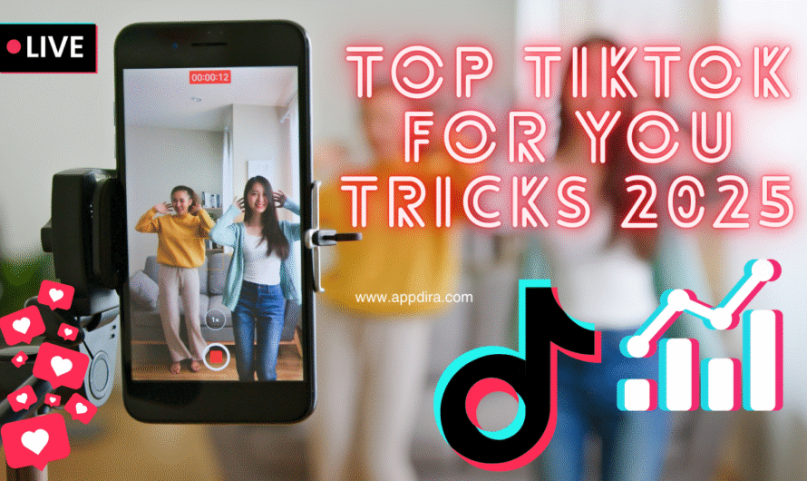 Top TikTok For You Tricks 2025: Proven Ways to Go Viral