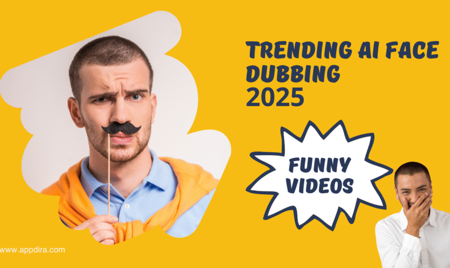 Trending AI Face Dubbing for Funny Videos in 2025